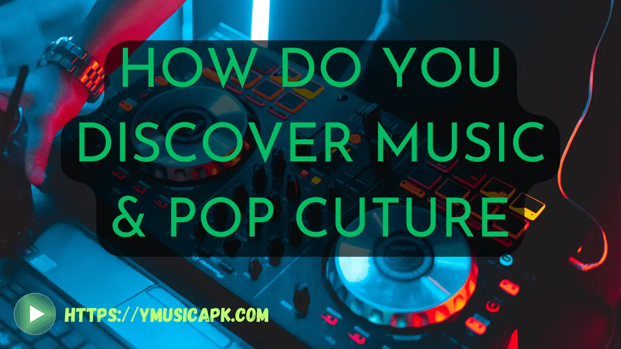 Music and Pop Culture